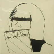 SHE TALKS SILENCE / QUIET SUN