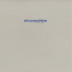 SLEEPARCHIVE / RADIO TRANSMISSION EP