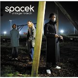 SPACEK / VINTAGE HI-TECH