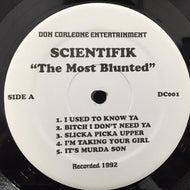 SCIENTIFIK / THE MOST BLUNTED