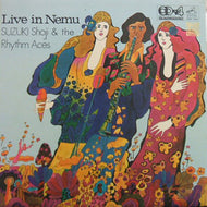 鈴木章治とリズムエース / LIVE IN NEMU