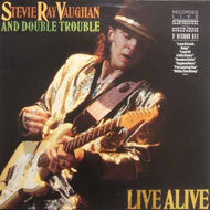 STEVIE RAY VAUGHAN AND DOUBLE TROUBLE / LIVE ALIVE