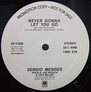 SERGIO MENDES / NEVER GONNA LET YOU GO