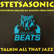 STETSASONIC / TALKIN' ALL THAT JAZZ (REMIXES PT.1)