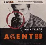 STYLE COUNCIL / MICK TALBOT IS AGENT 88