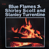 SHIRLEY SCOTT AND STANLEY TURRENTINE / BLUE FLAMES