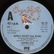 SUGARHILL GANG / RAPPER'S DELIGHT