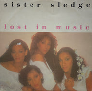 SISTER SLEDGE /  Lost In Music (Special 1984 Nile Rodgers Remix)