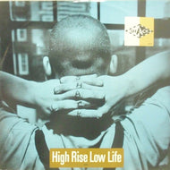 SHACK / HIGH RISE LOW LIFE