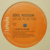 SOUL MISSION / JACKIE IN ACTION