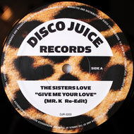 SISTERS LOVE / ECSTASY, PASSION AND PAIN / GIVE ME YOUR LOVE / ASK ME
