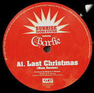 SUNRISE SOUND SYSTEM feat. CHARLIE / LAST CHRISTMAS