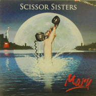 SCISSOR SISTERS / MARY