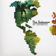 SUBWAYS / NO GOODBYES