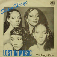 SISTER SLEDGE / LOST IN MUSIC / THINKING OF YOU