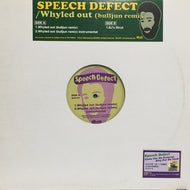 SPEECH DEFECT / WHYLED OUT (BULLJUN REMIX)