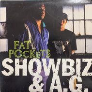 SHOWBIZ & A.G. / FAT POCKETS