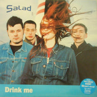 SALAD / DRINK ME