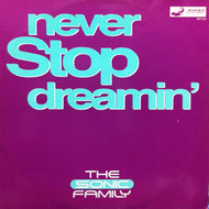 SONIC FAMILY / NEVER STOP DREAMIN'