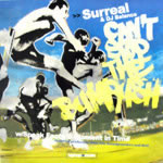 SURREAL / CAN'T STOP THE BUMRUSH
