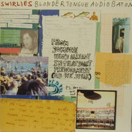 SWIRLIES / BLONDER TONGUE AUDIO BATON
