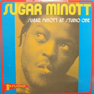 SUGAR MINOTT / SUGAR MINOTT AT STUDIO ONE