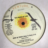 SHADES OF LOVE / KEEP IN TOUCH (BABY TO BODY)