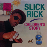 SLICK RICK / CHILDREN'S STORY