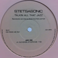 STETSASONIC / TALKIN' ALL THAT JAZZ