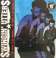SWINGIN' UTTERS / THE STREETS OF SAN FRANCISCO