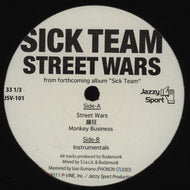 SICK TEAM / STREET WARS