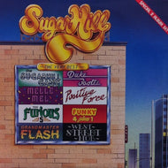 SUGARHILL GANG / SUGARHILL THE VERY BEST