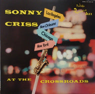 SONNY CRISS / AT THE CROSSROADS