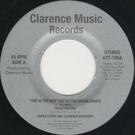 SUPER COPER & CLARENCE BREAKERS / THIS IS THE WAY YOU DO THE BREAK DANCE