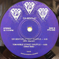 SIR BENTLEY / SIR BENTLEY STREET SHUFFLE