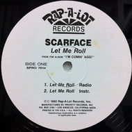 SCARFACE / LET ME ROLL