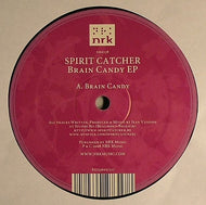 SPIRIT CATCHER / BRAIN CANDY