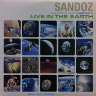 SANDOZ / LIVE IN THE EARTH: SANDOZ IN DUB, CHAPTER 2