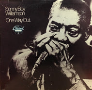 SONNY BOY WILLIAMSON / ONE WAY OUT