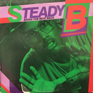 STEADY B / BRING THE BEAT BACK