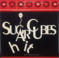 SUGARCUBES / HIT