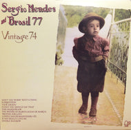 SERGIO MENDES & BRASIL '77 / VINTAGE 74