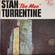 STANLEY TURRENTINE / STAN 'THE MAN' TURRENTINE