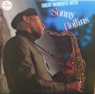 SONNY ROLLINS / GREAT MOMENTS WITH