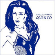 SPECIAL OTHERS / QUINT