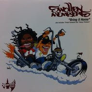 SWOLLEN MEMBERS / BRING IT HOME