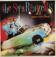 STARGAZERS / WATCH THIS SPACE