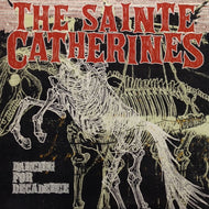 SAINTE CATHERINES / DANCING FOR DECADENCE