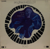 SIEGFRIED KESSLER / Man And Animals