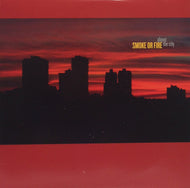 SMOKE OR FIRE / ABOVE THE CITY